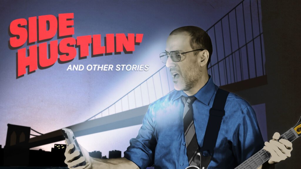 Side Hustlin' and Other Stories headline logo in upper left corner. On right is Rob holding a phone in his right hand, the neck of a guitar in his left. The glow of the phone screen shines light up on his face. In the background is a suspension bridge and a city skyline at twilight